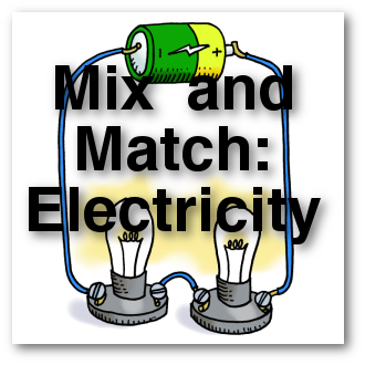 Mix and Match - Electricity